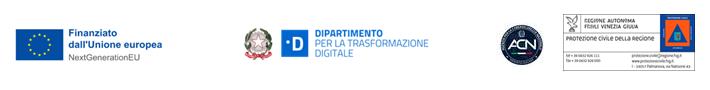 Loghi Finanziato dall'unione europea, dipartimento per la trasformazione digitale, ACN e Protezione Civile della Regione Autonoma Friuli Venezia Giulia